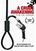 Poster for "A Crude Awakening"