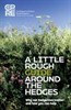 Cover image for "A Little Rough Guide Around the Hedges" published by the Campaign to Protect Rural England